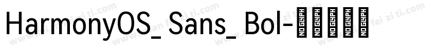 HarmonyOS_ Sans_ Bol字体转换
